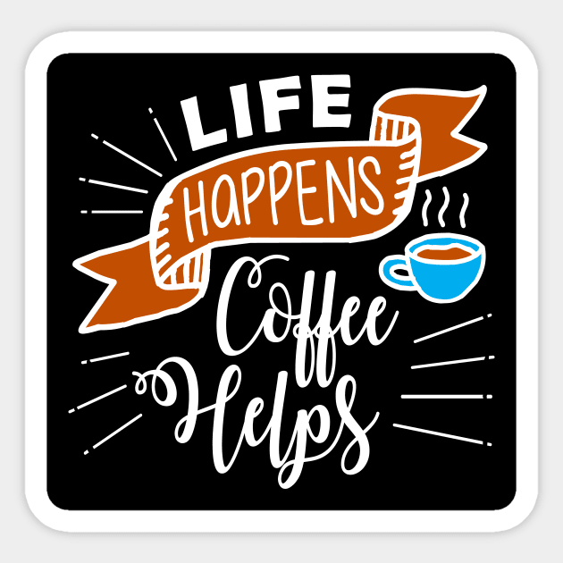 Motivational Coffee Sticker by My Artsam